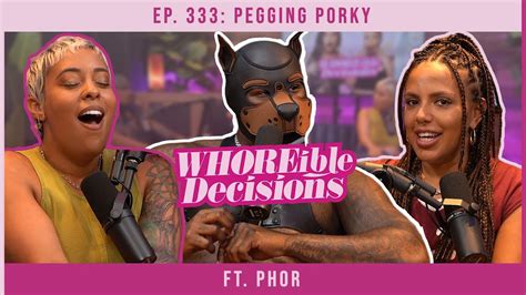 Ep. 333: Pegging Porky ft. Phor 